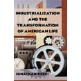 thumbnail image 2 of L'industrialisation et la Transformation de la Vie Américaine: une Brève Introduction, 2 of 4