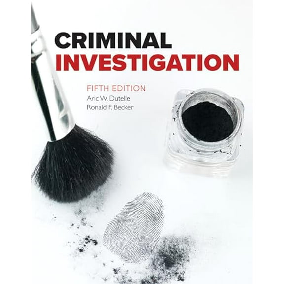 Pre-Owned Criminal Investigation: ., 9781284082852, 1284082857, Paperback, 5 edition