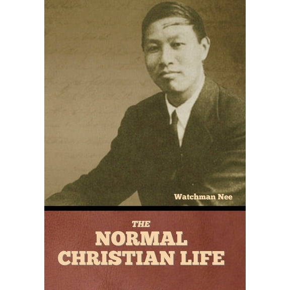 The Normal Christian Life, (Hardcover)