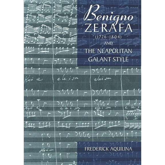 Benigno Zerafa (1726-1804) and the Neapolitan Galant Style, (Hardcover)