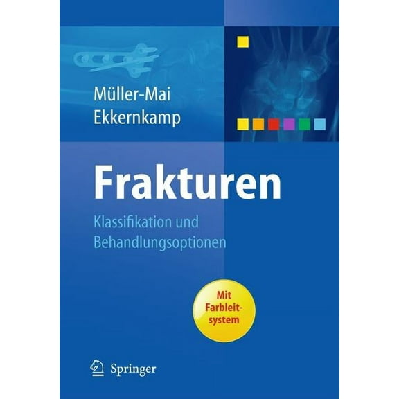 Frakturen: Klassifikation Und Behandlungsoptionen, (Hardcover)