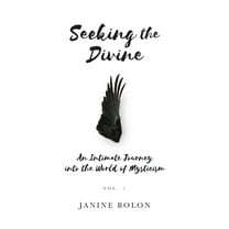 Seeking the Divine, (Paperback)