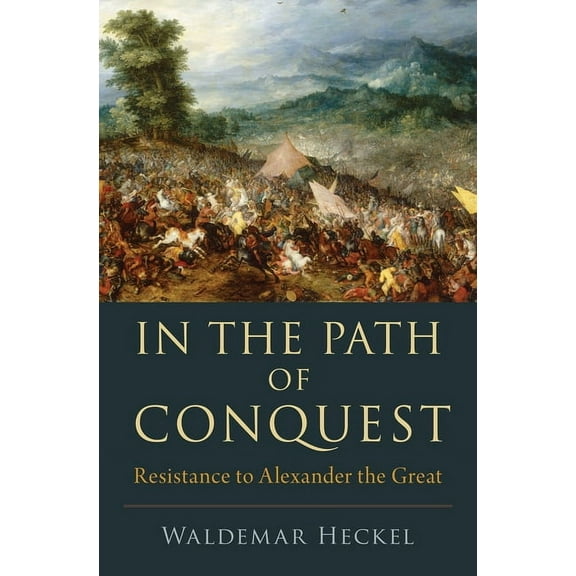 In the Path of Conquest C, (Hardcover)