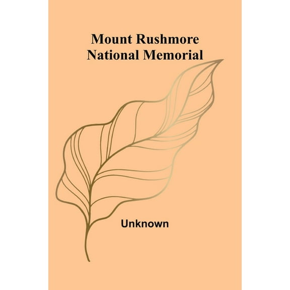 Mount Rushmore National Memorial, (Paperback)