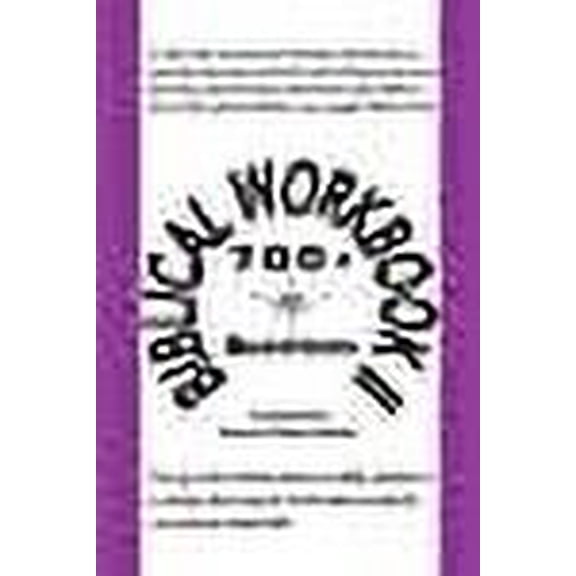 Biblical Workbook II: 700  Questions