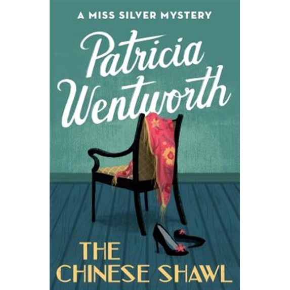 Pre-Owned The Chinese Shawl: 5 (The Miss Silver Mysteries) Paperback