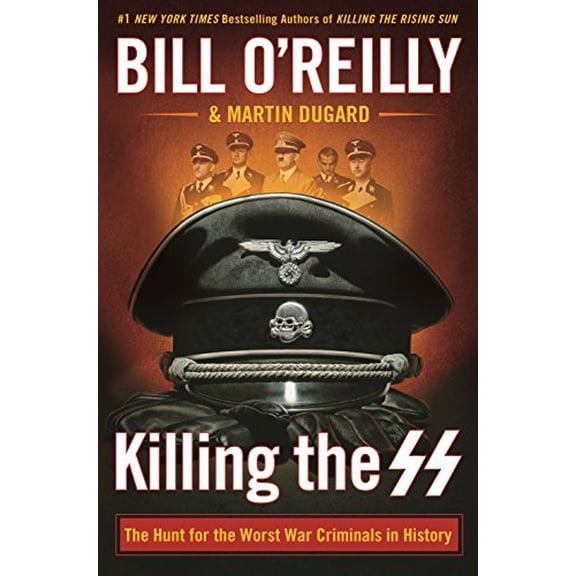 Pre-Owned Killing the SS: The Hunt for the Worst War Criminals in History (Hardcover) 1250165547 9781250165541