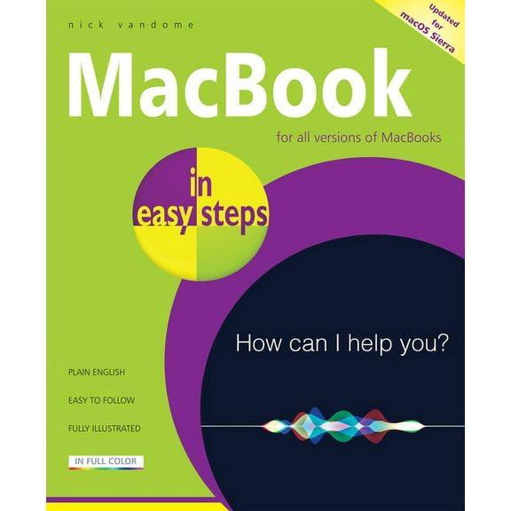 In Easy Steps: Macbook in Easy Steps: Covers macOS Sierra (Paperback)