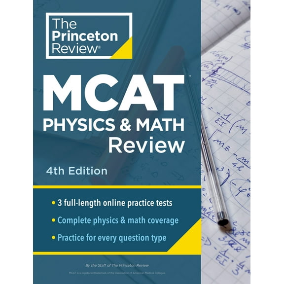 Graduate School Test Preparation Princeton Review MCAT Physics and Math Review, 4th Edition: Complete Content Prep   Practice Tests, (Paperback)