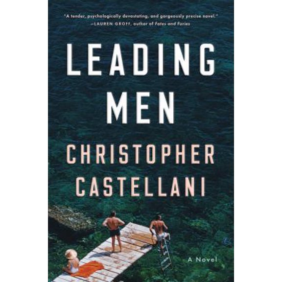 Pre-Owned Leading Men (Hardcover) 0525559051 9780525559054
