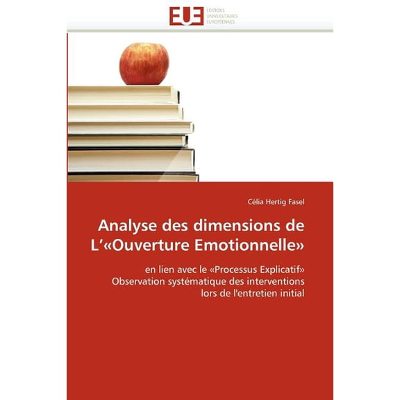 Omn.Univ.Europ. Analyse des dimensions de L''Ouverture Emotionnelle, (Paperback)