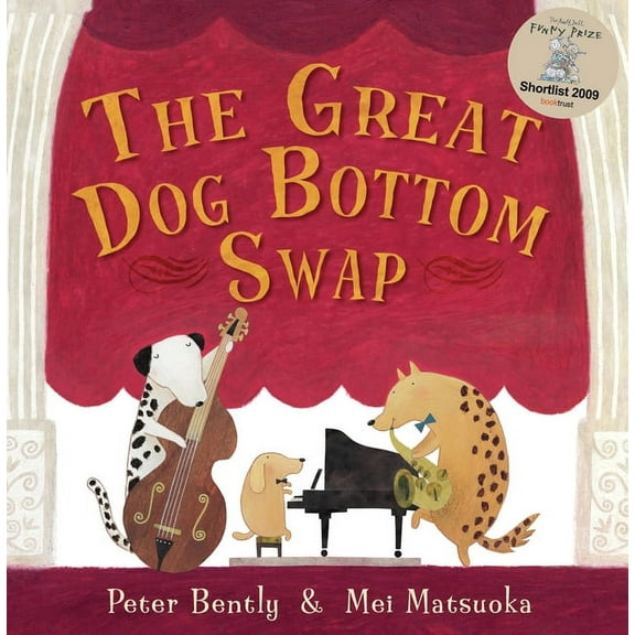 The Great Dog Bottom Swap, (Paperback)