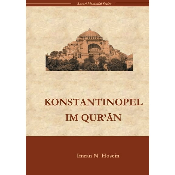 Konstantinopel im Qur`an, (Paperback)