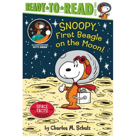 Pre-Owned Snoopy, First Beagle on the Moon!: Ready-To-Read Level 2 (Paperback) 1534445161 9781534445161