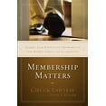 thumbnail image 2 of Membership Matters: Insights from Effective Churches on New Member Classes and Assimilation, (Paperback), 2 of 2