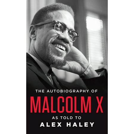 The Autobiography of Malcolm X (Malcolm X Best Speech)