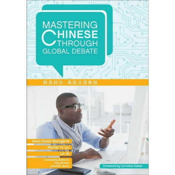 Mastering Languages Through Global Debate: Mastering Chinese through Global Debate (Paperback)