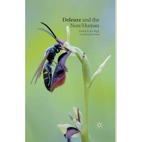 Deleuze and the Non/Human, (Paperback)