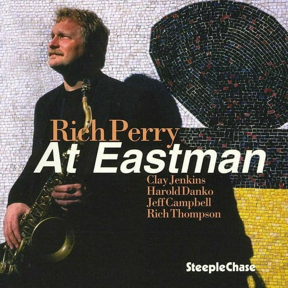 Rich Perry - At Eastman - Music & Performance - CD