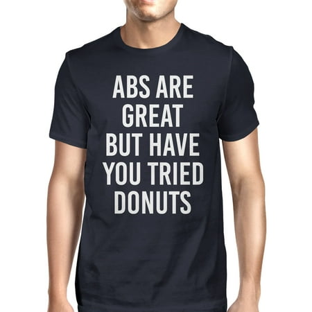 Abs Are Great But Tried Donut Men Navy T-shirts Funny (Best Foods For Abs Men)