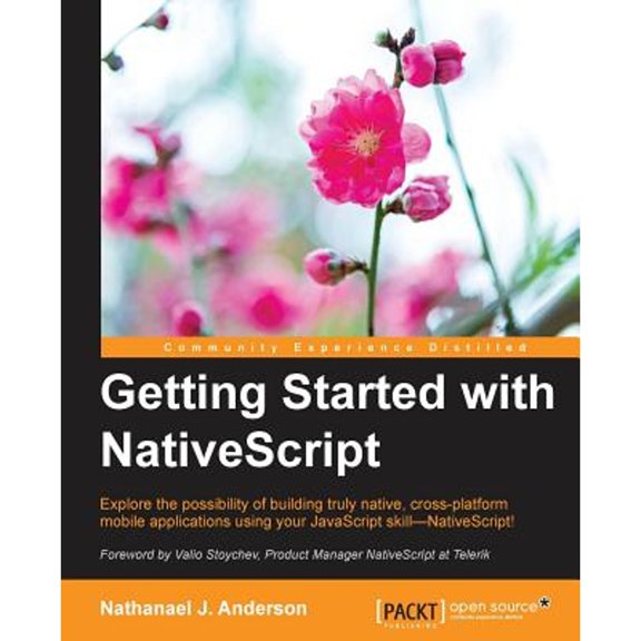 Pre-Owned Getting Started with NativeScript (Paperback) by Nathanael Anderson