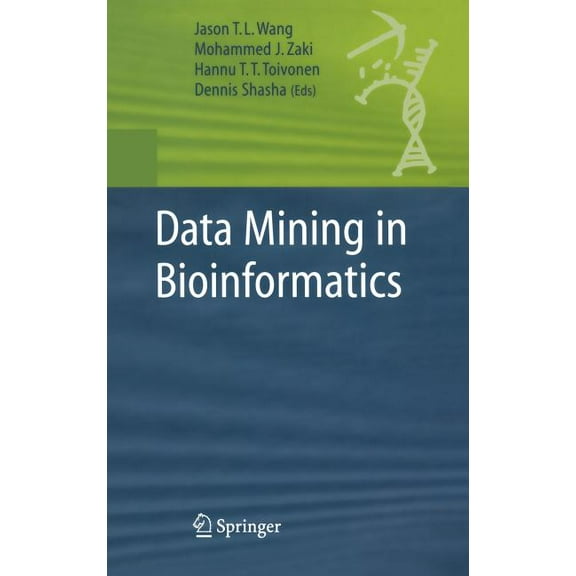 Advanced Information and Knowledge Proce Data Mining in Bioinformatics, (Hardcover)