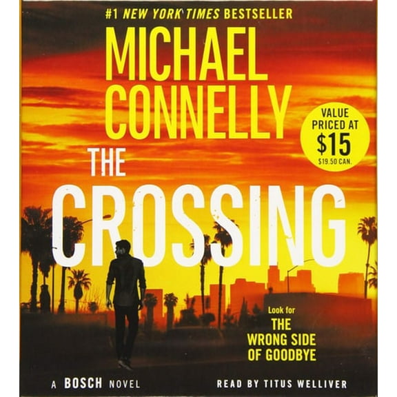 Pre-Owned A Harry Bosch Novel: The Crossing (Series #18) (CD-Audio)