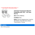 thumbnail image 2 of Automatic Transmission Filter Kit - Compatible with 1993 - 1997 Hino FB1715 1994 1995 1996, 2 of 2