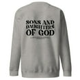 thumbnail image 3 of Sons And Daughters of God I Unisex Sweatshirt, 3 of 4