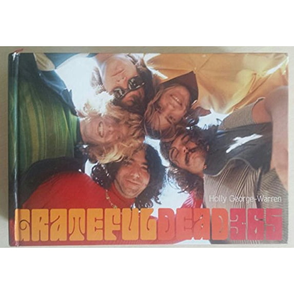 Pre-Owned Grateful Dead 365 (Hardcover) 0810972824 9780810972827