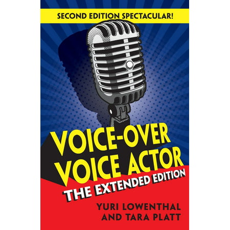 Voice-Over Voice Actor : The Extended Edition