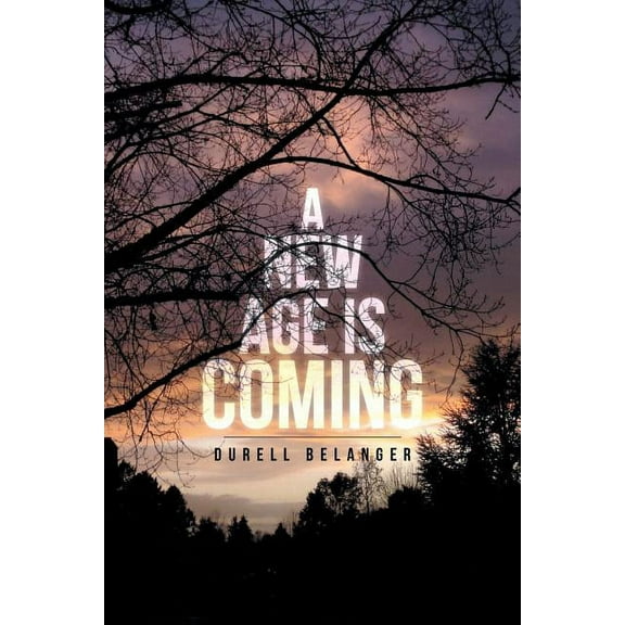 A New Age Is Coming (Paperback)