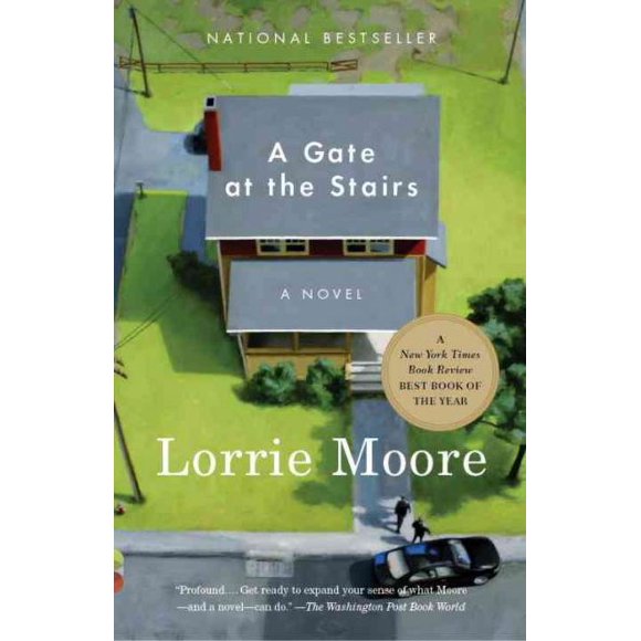 Pre-owned Gate at the Stairs, Paperback by Moore, Lorrie, ISBN 0375708464, ISBN-13 9780375708466