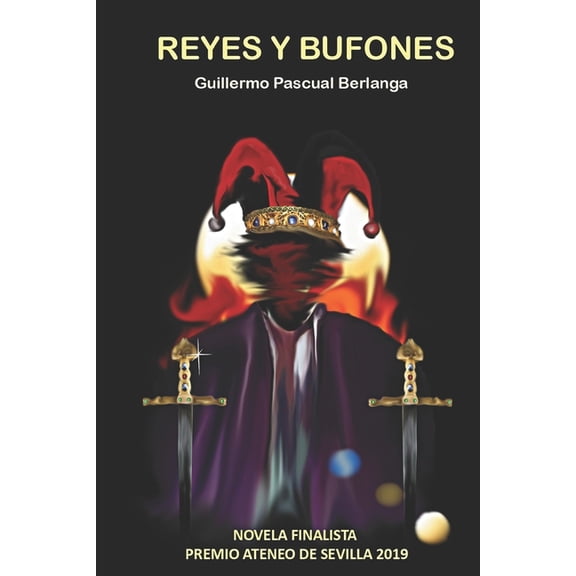 Reyes Y Bufones, (Paperback)