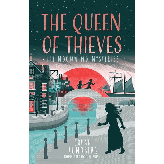 The Moonwind Mysteries The Queen of Thieves, Book 2, (Paperback)