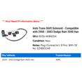 thumbnail image 2 of Auto Trans Shift Solenoid - Compatible with 2000 - 2003 Dodge Ram 3500 Van 2001 2002, 2 of 2