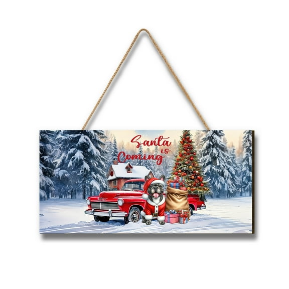 Santa is Coming French Bulldog Merry Christmas Xmas Noel Truck Tree Landscape Wood Sign Dog Lover Gifts Hanging Wall Home Decor - 02023