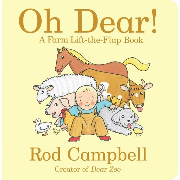 Dear Zoo & Friends Oh Dear!: A Farm Lift-The-Flap Book, (Board Book)