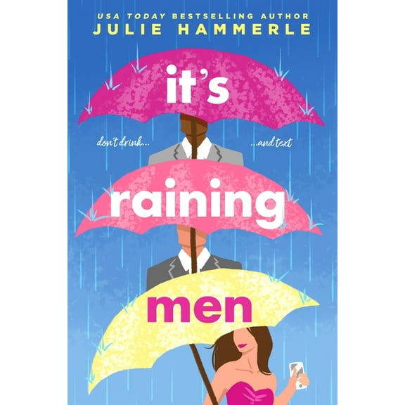 ItÂ’s Raining Men Julie Hammerle (Paperback)