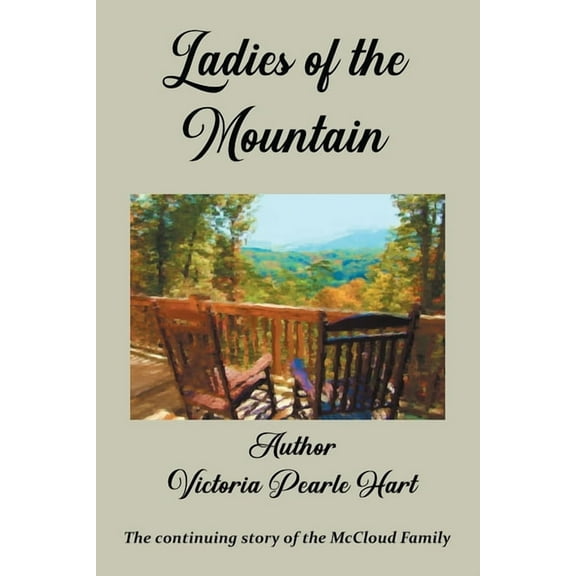 Ladies of the Mountain, (Paperback)