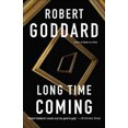 thumbnail image 2 of Long Time Coming, Robert Goddard Paperback, 2 of 2