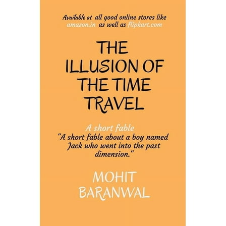 The Illusion of the Time Travel (Paperback)