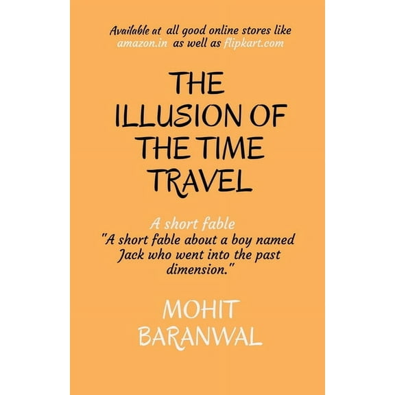 The Illusion of the Time Travel (Paperback)
