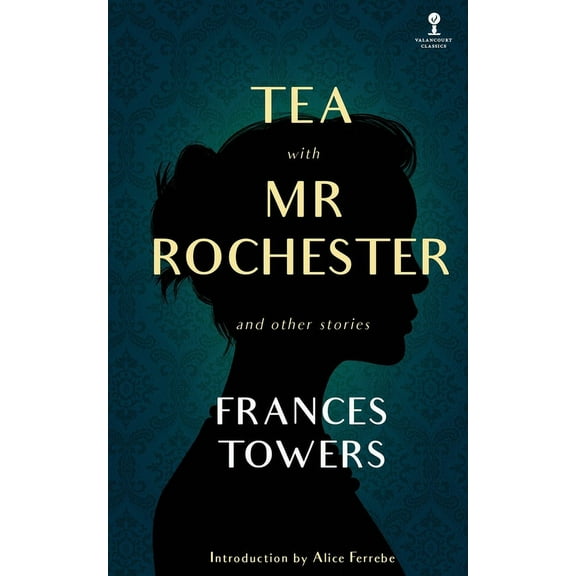 Tea with Mr. Rochester and Other Stories, (Paperback)