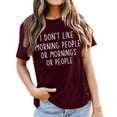 thumbnail image 2 of I Don't like Morning People or Mornings or People Graphic Tees for Women Short Sleeve Crewneck Funny Sayings Tshirt, 2 of 5