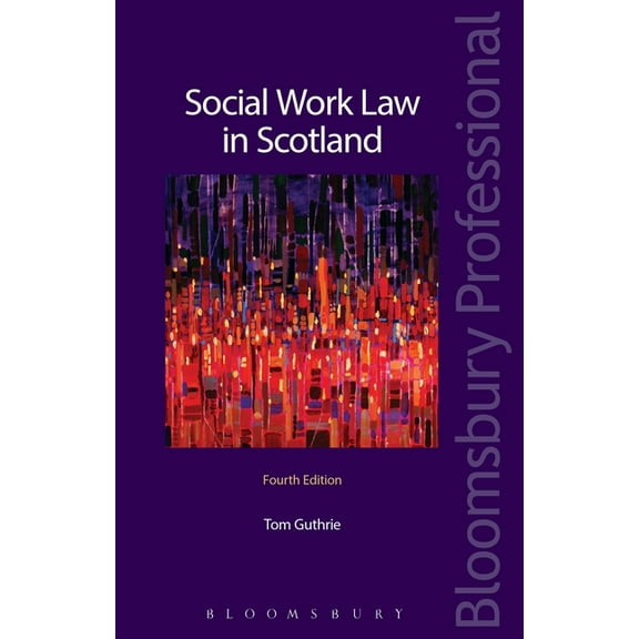 Social Work Law in Scotland, (Paperback)