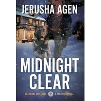 Guardians Unleashed Midnight Clear: A Christian K-9 Suspense, Book 0, (Hardcover)