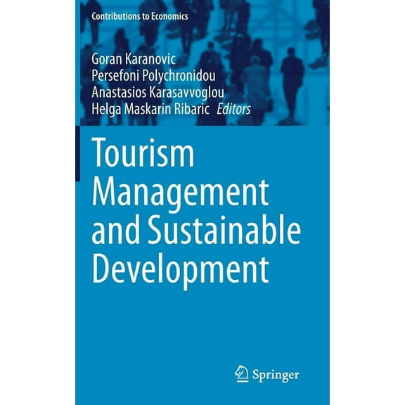 Contributions to Economics Tourism Management and Sustainable Development, (Hardcover)