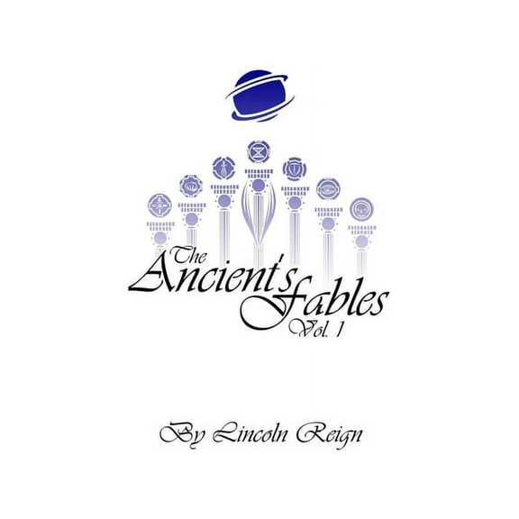 The Ancient's Fables: Vol. 1, (Hardcover)