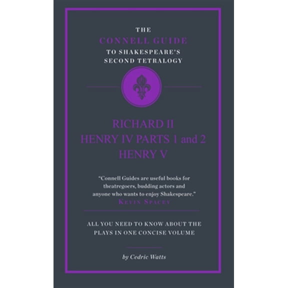 Pre-Owned Connell Guide to ...: Shakespeare's Second Tetralogy (Paperback)